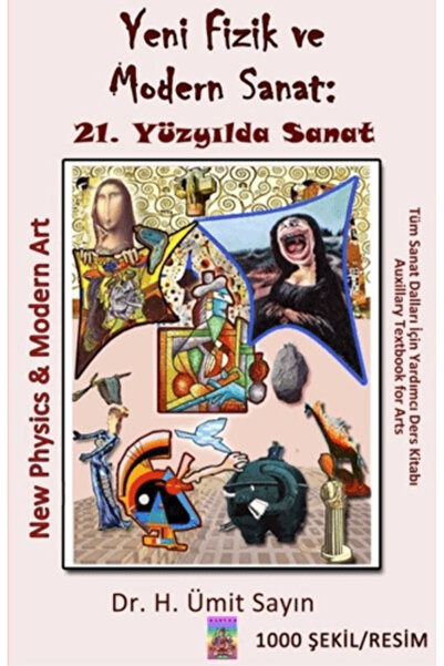 Tantra Akademi Yeni Fizik ve Modern Sanat: 21. Yüzyılda Sanat