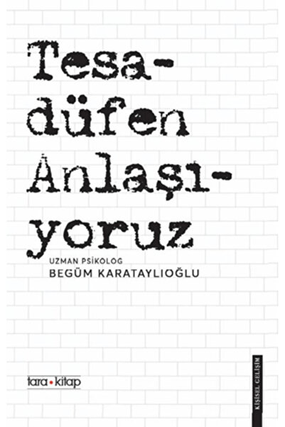 Tara Kitap Tesadüfen Anlaşıyoruz