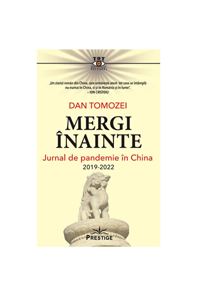 Prestige Go ahead. Pandemic Diary in China 2019 - 2022