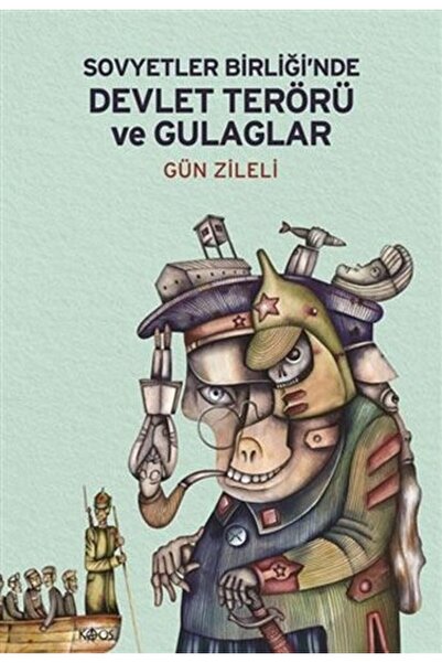 Kaos Yayınları Sovyetler Birliğinde Devlet Terörü ve Gulaglar