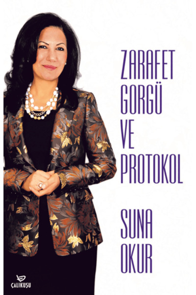Çalıkuşu Yayınları Zarafet Görgü ve Protokol