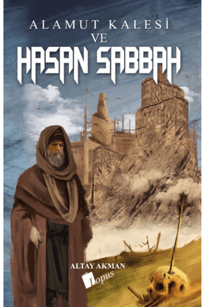 Lopus Yayınları Alamut Kalesi ve Hasan Sabbah