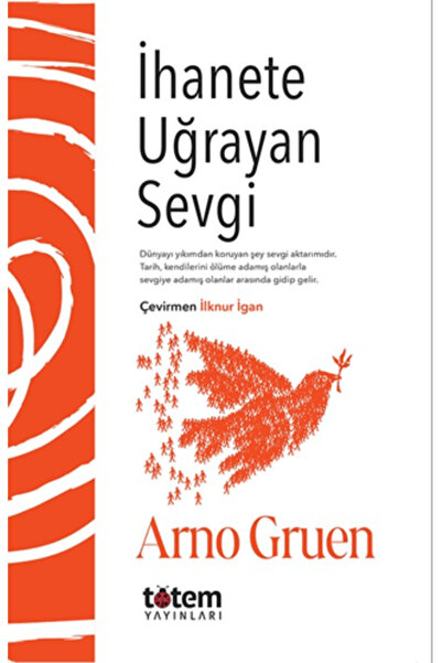 Totem Yayıncılık İhanete Uğrayan Sevgi