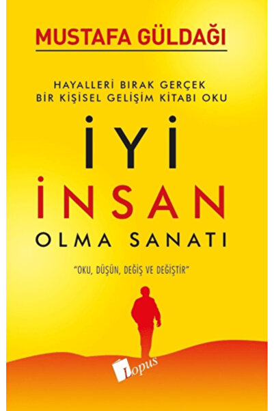 Lopus Yayınları İyi İnsan Olma Sanatı