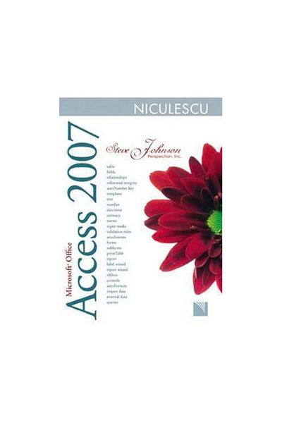 Niculescu Microsoft Office Access 2007 - Steve Johnson