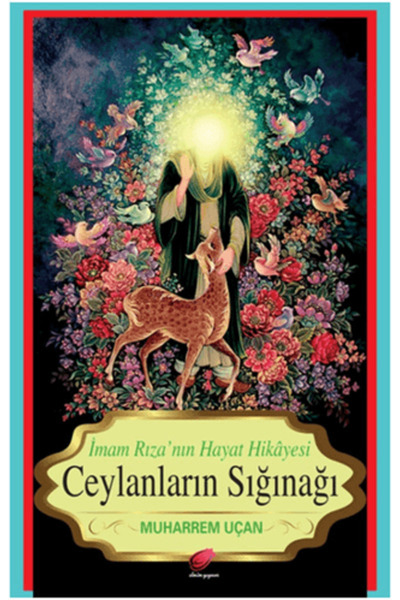 Kalender Yayınevi Ceylanların Sığınağı