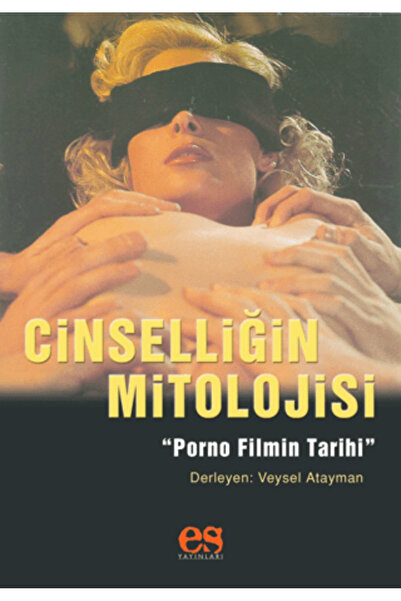 Es Yayınları Cinselliğin Mitolojisi