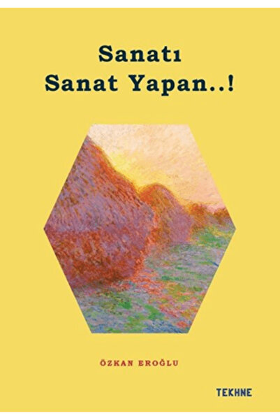 Tekhne Yayınları Sanatı Sanat Yapan..!