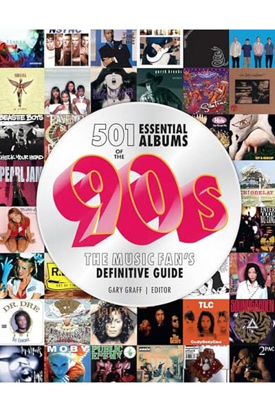 Motorbooks International 501 Essential Albums Of The 90S