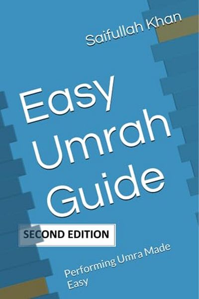 independently published Easy Umrah Guide Performing Umra Made Easy