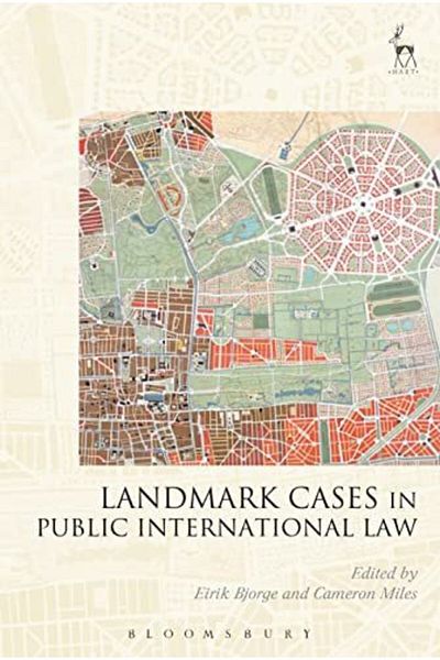 Bloomsbury Landmark Cases In Public International Law