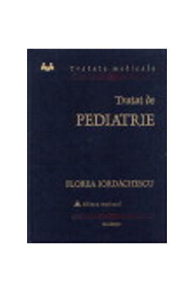 National Tratat de Pediatrie - Florea Iordachescu