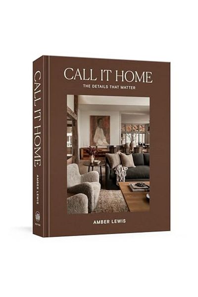 CLARKSON POTTER/TEN SPEED Call It Home