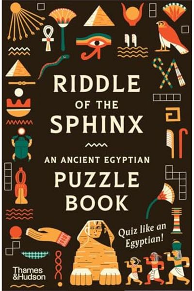 Thames & Hudson Ltd Riddle Of The Sphinx An Ancient Egyptian Puzzle Book