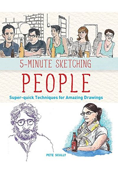 Firefly Books 5Minute Sketching People Superquick Techniques For Amazing Drawings