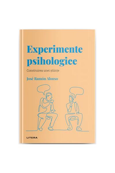 Litera Discover Psychology. Psychological Experiments. Building a Science, Jose Ramon Alonso