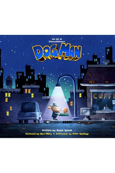 Abrams The Art Of Dreamworks Dog Man