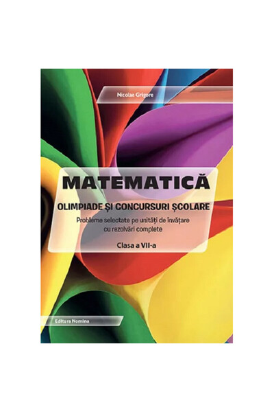 NOMİNAL Matematică - Olimpiade și concursuri școlare - clasa a VII-a - Nicola...
