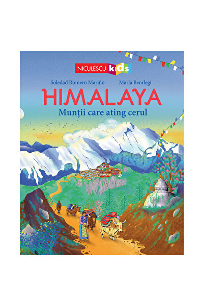 Niculescu Хималаи. Планини, които докосват небето, Соледад Ромеро Марино, Мар...