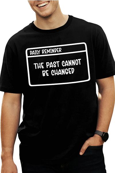 StoryGift Romania Tricou Barbati Cu Mesajul "the Past Cannot Be Changed" - Trecutul Nu Poate Fi Schimbat Cu Stg