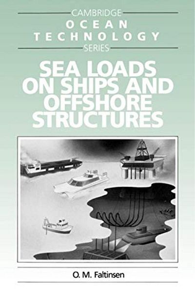 Cambridge Sea Loads On Ships And Offshore Structures
