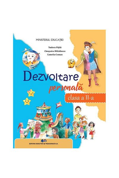 Didactica si Pedagogica Personal Development - Class 2 - Textbook - Tudora Pitila, Cleopatra Mihailescu, Camelia Coman