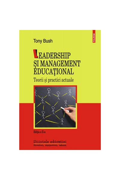 Polirom Leadership and educational management, Tony Bush