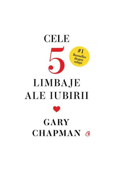 Curtea Veche The Five Love Languages. Collector's Edition, Gary Chapman