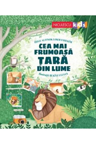 Niculescu Cea mai frumoasă țară din lume Ozge Altinok Lokmanhekim