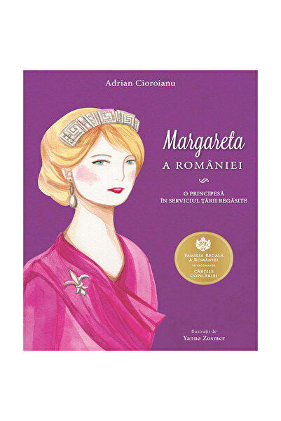 Curtea Veche Margaret of Romania. A princess in the service of her rediscover...