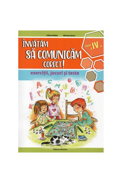 NOMİNAL Învățăm să comunicăm corect! Clasa a IV-a, Mariana Iancu