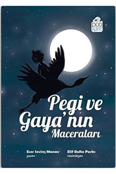 İthaki Yayınları Pegi ve Gaya’nın Maceraları