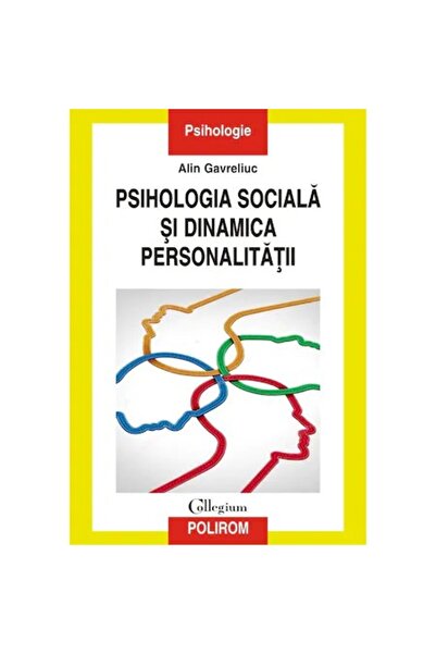Polirom Psihologia socială și dinamica personalității