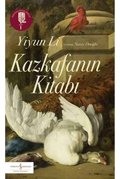TÜRKİYE İŞ BANKASI KÜLTÜR YAYINLARI Kazkafanın Kitabı