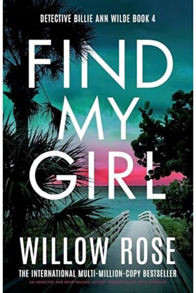 Bookouture ابحث عن فتاتي، رواية غموض وإثارة مثيرة للإدمان ومليئة بالتشويق