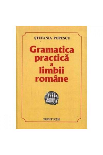 NIGHTEDIT Practical Grammar of the Romanian Language 2008 - Stefania Popescu