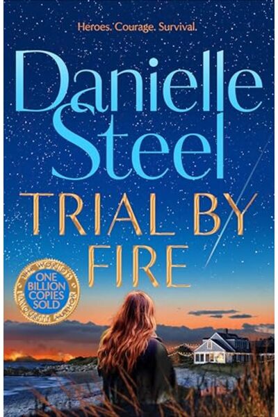 Macmillan محاكمة بالنار: قصة جديدة قوية عن إيجاد الشجاعة للحب مرة أخرى