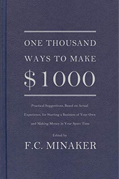 Greenleaf Book Group LLC ألف طريقة لكسب 1000 دولار