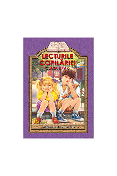 Eduard Lecturi pentru copilărie clasa a IV-a - Lucica Buzenchi