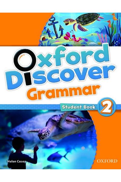 OXFORD UNIVERSITY PRESS Oxford Discover 2 Grammar