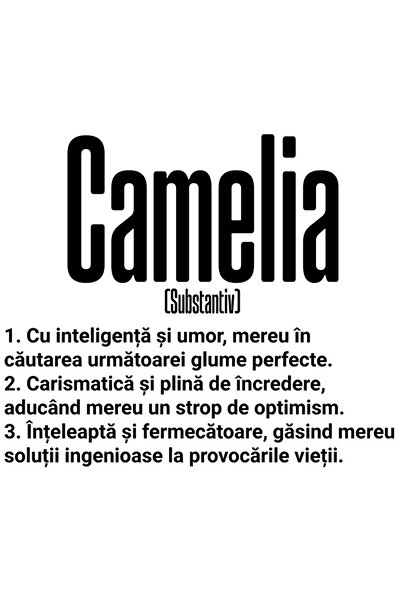 StoryGift Romania Sticker Autocolant 70CM Cu Numele Camelia, si Mesaj Motivat...