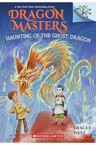 ProQuest LLC Haunting of the Ghost Dragon: A Branches Book (Dragon Masters #27)