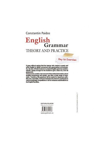 Polirom English Grammar. Theory and Practice (2016 Edition) - Constantin Paidos