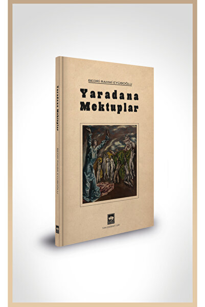 Ötüken Neşriyat Yaradana Mektuplar / Bedri Rahmi Eyüboğlu