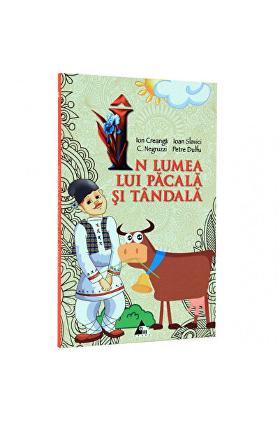 Editura Agora În lumea lui Pacala și Tandala