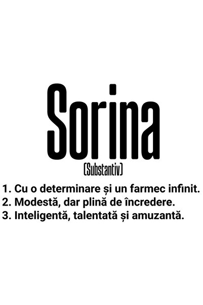 StoryGift Romania Sticker Adeziv 90CM Cu Numele Sorina, si Mesaj Motivational...