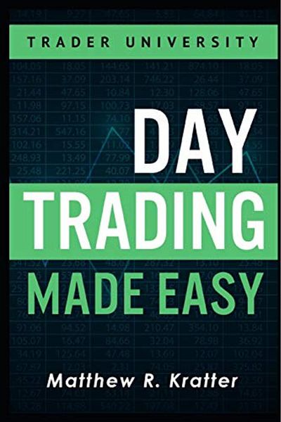 independently published Day Trading Made Easy A Simple Strategy For Day Trading Stocks