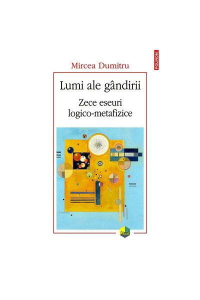 Polirom Worlds of Thought - Mircea Dumitru, ed 2019