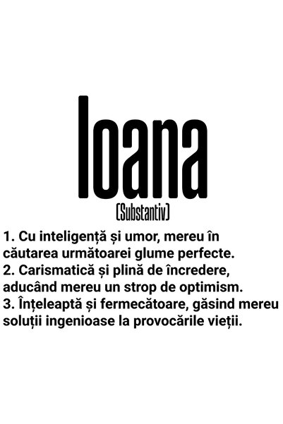 StoryGift Romania Sticker Eticheta 50CM Cu Numele Ioana, si Mesaj Motivationa...