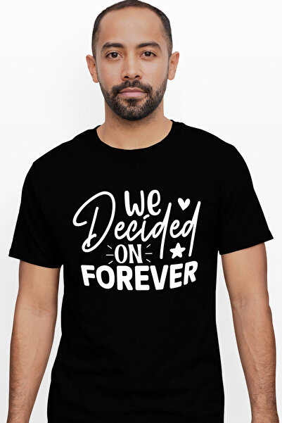 StoryGift Romania Men's T-shirt With The Text In English "we Decided On Forever" - We Decided On Forever Stg